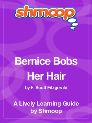 cover image of Bernice Bobs Her Hair